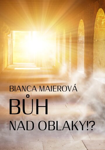 Obálka knihy Bůh nad oblaky!?