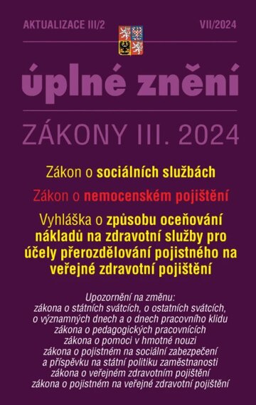 Obálka knihy Aktualizace III/2 / 2024 - o sociálních službách, o nemocenském pojištění