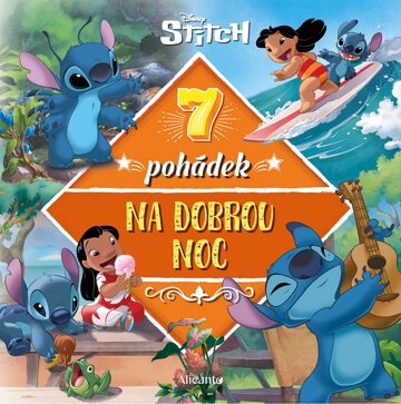 Obálka knihy Stitch - 7 pohádek na dobrou noc