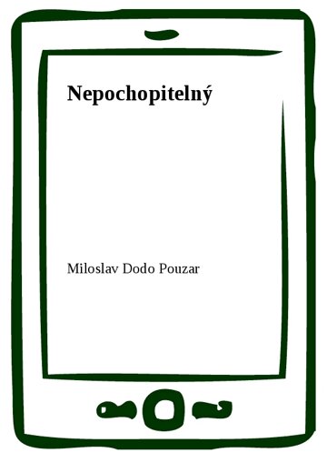 Obálka knihy Nepochopitelný