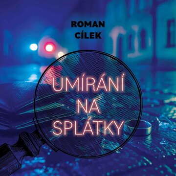 Obálka audioknihy Umírání na splátky