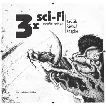 Obálka audioknihy 3x sci-fi