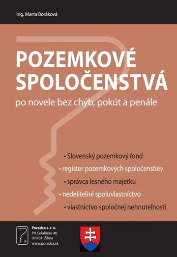 Obálka knihy Pozemkové spoločenstvá po novele bez chýb, pokút a penále