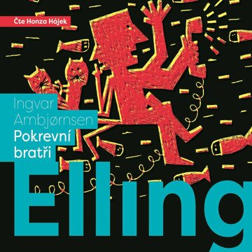 Obálka audioknihy Elling: Pokrevní bratři