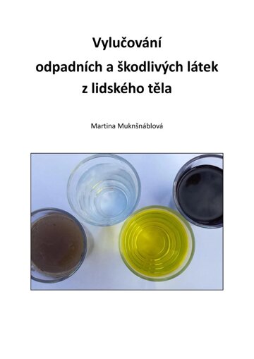Obálka knihy Vylučování odpadních a škodlivých látek z lidského těla