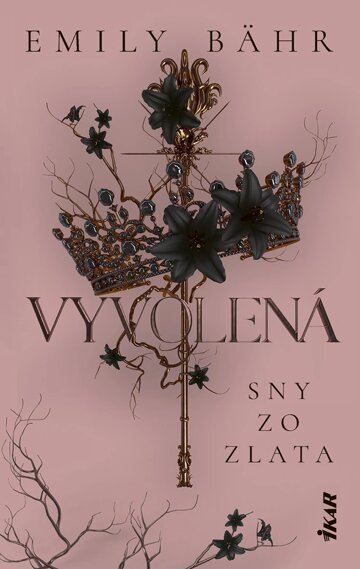 Obálka knihy Vyvolená – Sny zo zlata