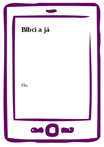 Obálka knihy Blbci a já