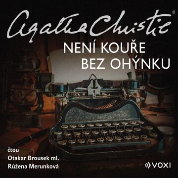 Obálka audioknihy Není kouře bez ohýnku