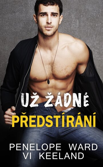 Obálka knihy Už žádné předstírání