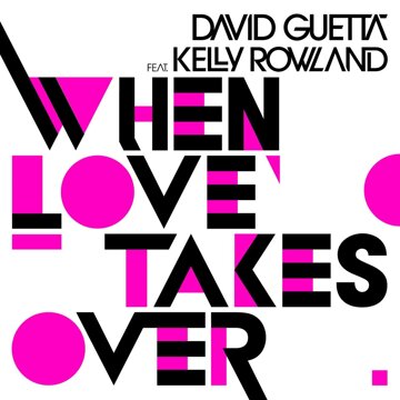 Obálka uvítací melodie When Love Takes Over (feat. Kelly Rowland - Pop Version)
