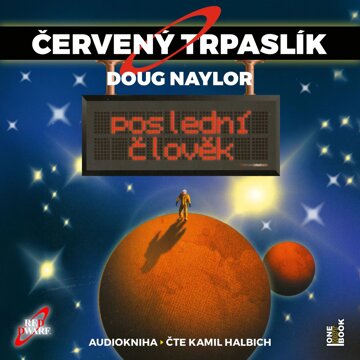 Obálka audioknihy Červený trpaslík 3: Poslední člověk