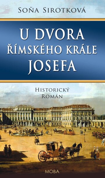 Obálka knihy U dvora římského krále Josefa