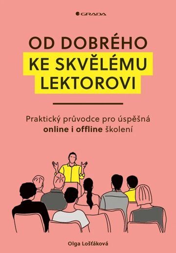 Obálka knihy Od dobrého ke skvělému lektorovi