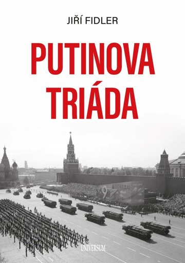 Obálka knihy Putinova triáda