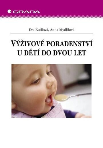 Obálka knihy Výživové poradenství u dětí do dvou let
