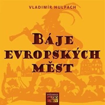 Obálka audioknihy Báje evropských měst