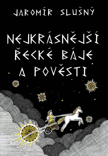 Obálka knihy Nejkrásnější řecké báje a pověsti