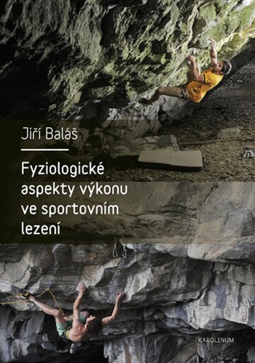Obálka knihy Fyziologické aspekty výkonu ve sportovním lezení