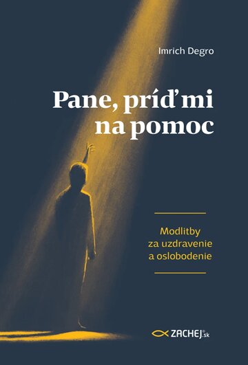 Obálka knihy Pane, príď mi na pomoc