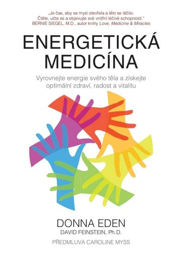 Obálka e-magazínu Energetická medicína – Vyrovnejte energii svého těla a získejte optimální zdraví, radost a vitalitu