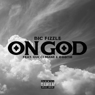 Obálka uvítací melodie On God (feat. Gucci Mane & Cootie)