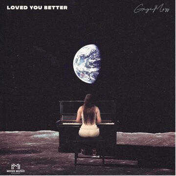 Obálka uvítací melodie Loved You Better