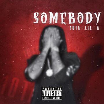 Obálka uvítací melodie Somebody (Explicit)