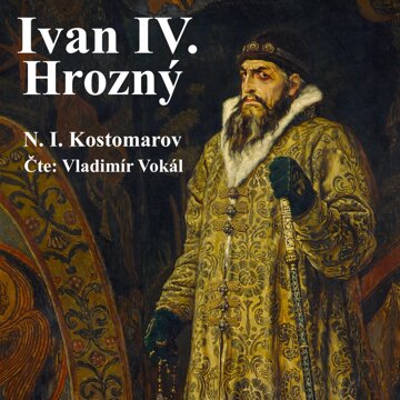 Obálka audioknihy Ivan IV. Hrozný