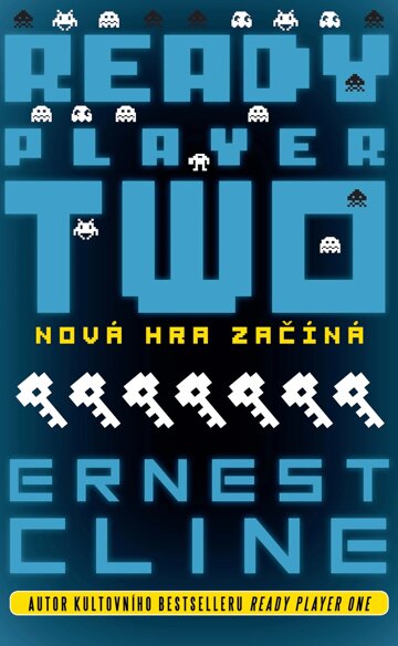 Obálka knihy Ready Player Two: Nová hra začíná