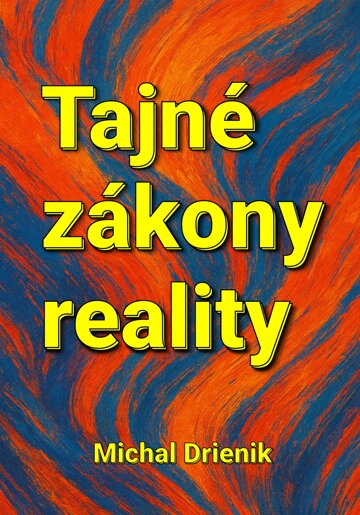 Obálka knihy Tajné zákony reality