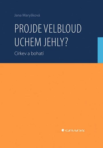 Obálka knihy Projde velbloud uchem jehly?