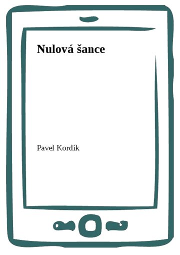 Obálka knihy Nulová šance