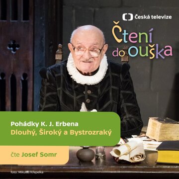 Obálka audioknihy Dlouhý, Široký a Bystrozraký