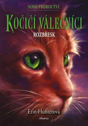 Obálka knihy Kočičí válečníci: Nové proroctví (3) - Rozbřesk