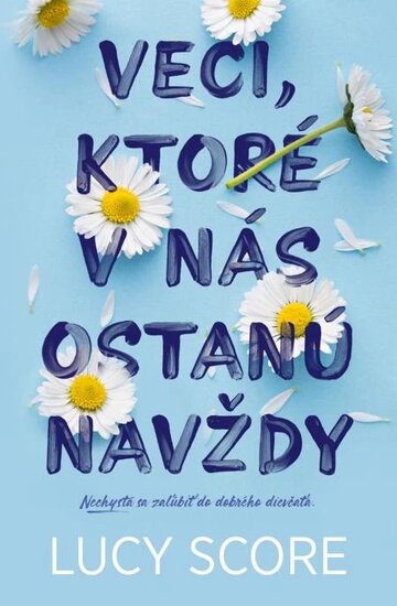 Obálka knihy Veci, ktoré v nás ostanú navždy