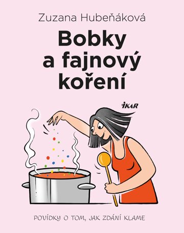 Obálka knihy Bobky a fajnový koření