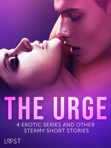 Obálka knihy The Urge: 4 Erotic Series and Other Steamy Short Stories