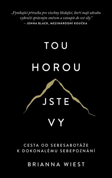 Obálka knihy Tou horou jste vy