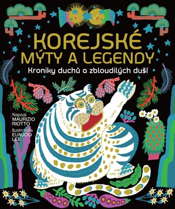 Obálka knihy Korejské mýty a legendy