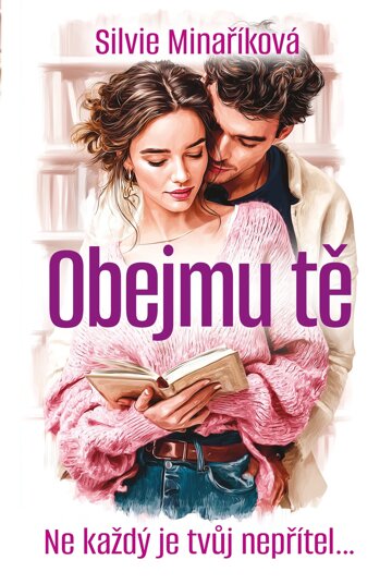 Obálka knihy Obejmu tě