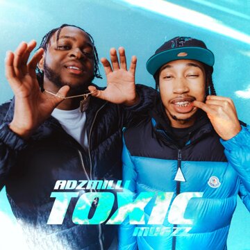 Obálka uvítací melodie Toxic (feat. Mugzz)