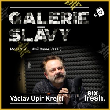 Obálka audioknihy Galerie slávy - Václav Upír Krejčí