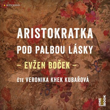 Obálka audioknihy Aristokratka pod palbou lásky