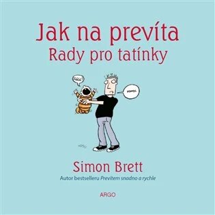 Obálka knihy Jak na prevíta. Rady pro tatínky