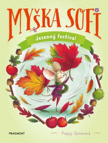 Obálka knihy Myška Sofi 7: Jesenný festival