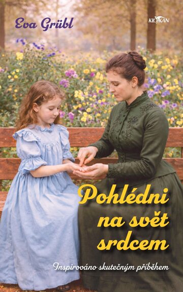 Obálka knihy Pohlédni na svět srdcem