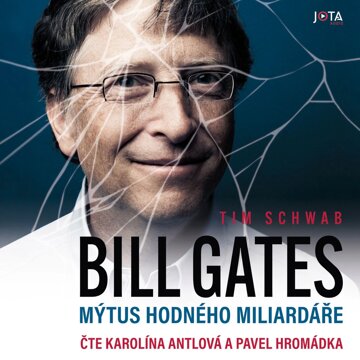 Obálka audioknihy Bill Gates. Mýtus hodného miliardáře