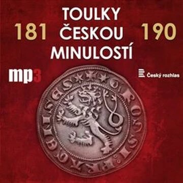 Obálka audioknihy Toulky českou minulostí 181 - 190