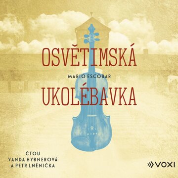 Obálka audioknihy Osvětimská ukolébavka