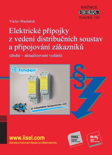 Obálka knihy Elektrické přípojky z vedení distribučních soustav a připojování zákazníků (sv. 104)